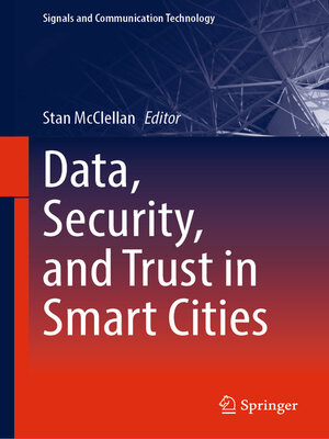 cover image of Data, Security, and Trust in Smart Cities